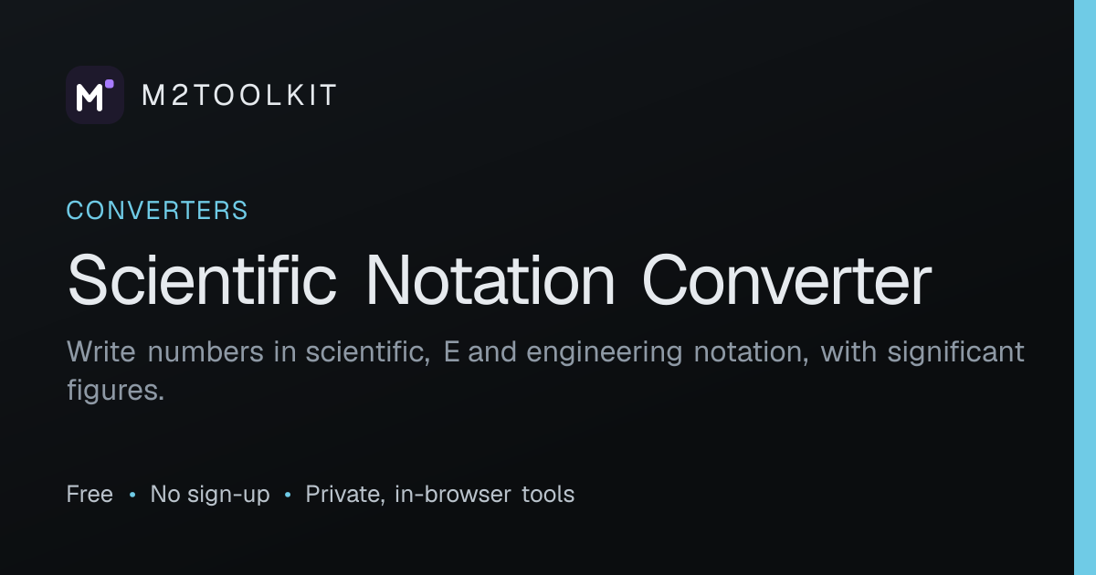 Scientific Notation Converter — Standard Form | M2Toolkit